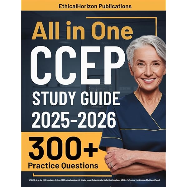 CCEP Exam Prep: Latest All-in-One CCEP Study Guide with