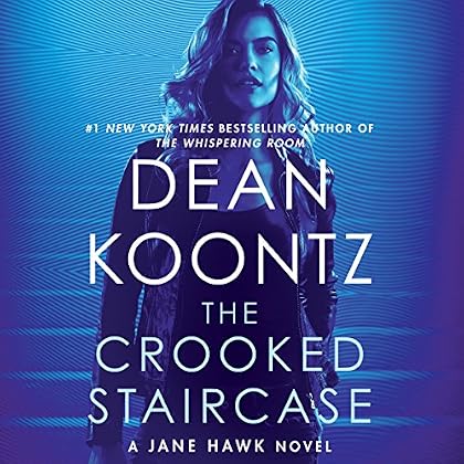 The Crooked Staircase: A Jane Hawk Novel, Book 3