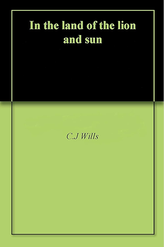 Download In the land of the lion and sun (English Edition) PDF
