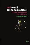Real World Economic Outlook: The Legacy of Globalization - Debt and Deflation