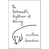The Unbearable Lightness of Being by Milan Kundera (1985-04-29)