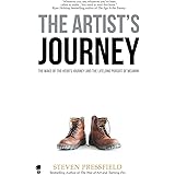The Artist's Journey: The Wake of the Hero's Journey and the Lifelong Pursuit of Meaning