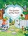 The Garden of My Heart (The Garden Series Book 1) by Jeannie Lerch, Nancy Munger