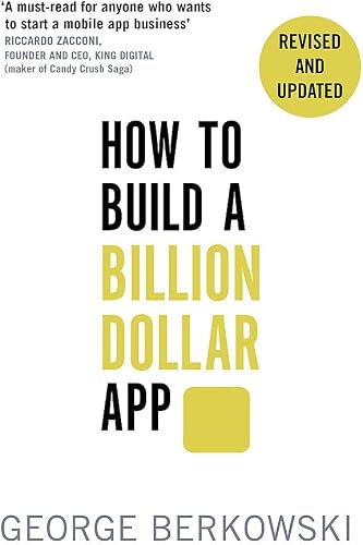 Download How to Build a Billion Dollar App: Discover the secrets of the most successful entrepreneurs of our time PDF