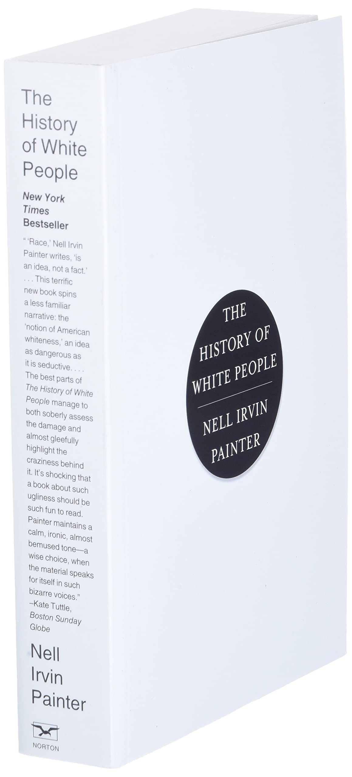 The History Of White People Painter Nell Irvin 9780393339741 Amazon Com Books