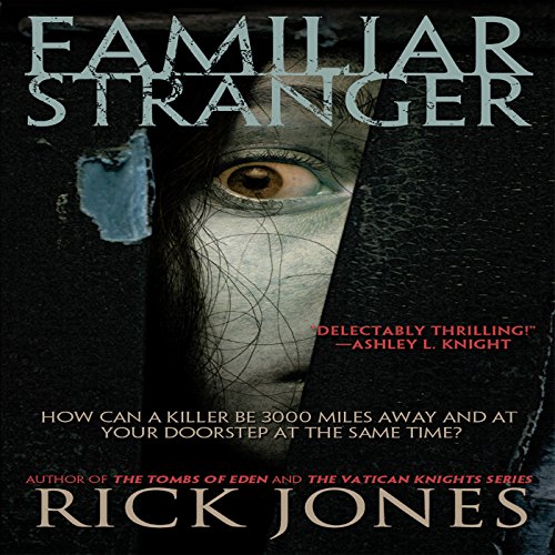 Familiar Stranger