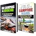 Campfire Cookbook Box Set: 46 Delicious Recipes to Cook on Your Camping Trip (Bushcraft Survival & Foil Packet Recipes)
