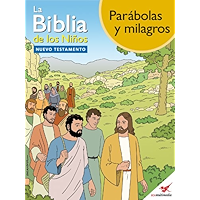 La Biblia de los Niños - Cómic Parábolas y milagros (Spanish Edition) book cover La Biblia de los Niños - Cómic Parábolas y milagros (Spanish Edition) book cover