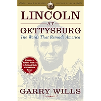 Lincoln at Gettysburg: The Words that Remade America (Simon & Schuster Lincoln Library) book cover Lincoln at Gettysburg: The Words that Remade America (Simon & Schuster Lincoln Library) book cover