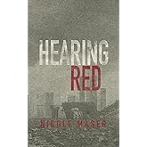 Hearing Red