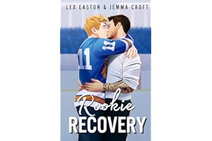 Rookie Recovery: A Slow-Burn MM Hockey Romance