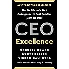 CEO Excellence: The Six Mindsets That Distinguish the Best Leaders from the Rest