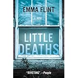 Little Deaths: A Novel