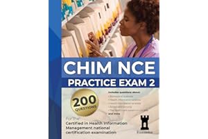 CHIM NCE Practice Exam 2