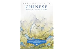 Key Concepts in Chinese Thought and Culture, Volume II