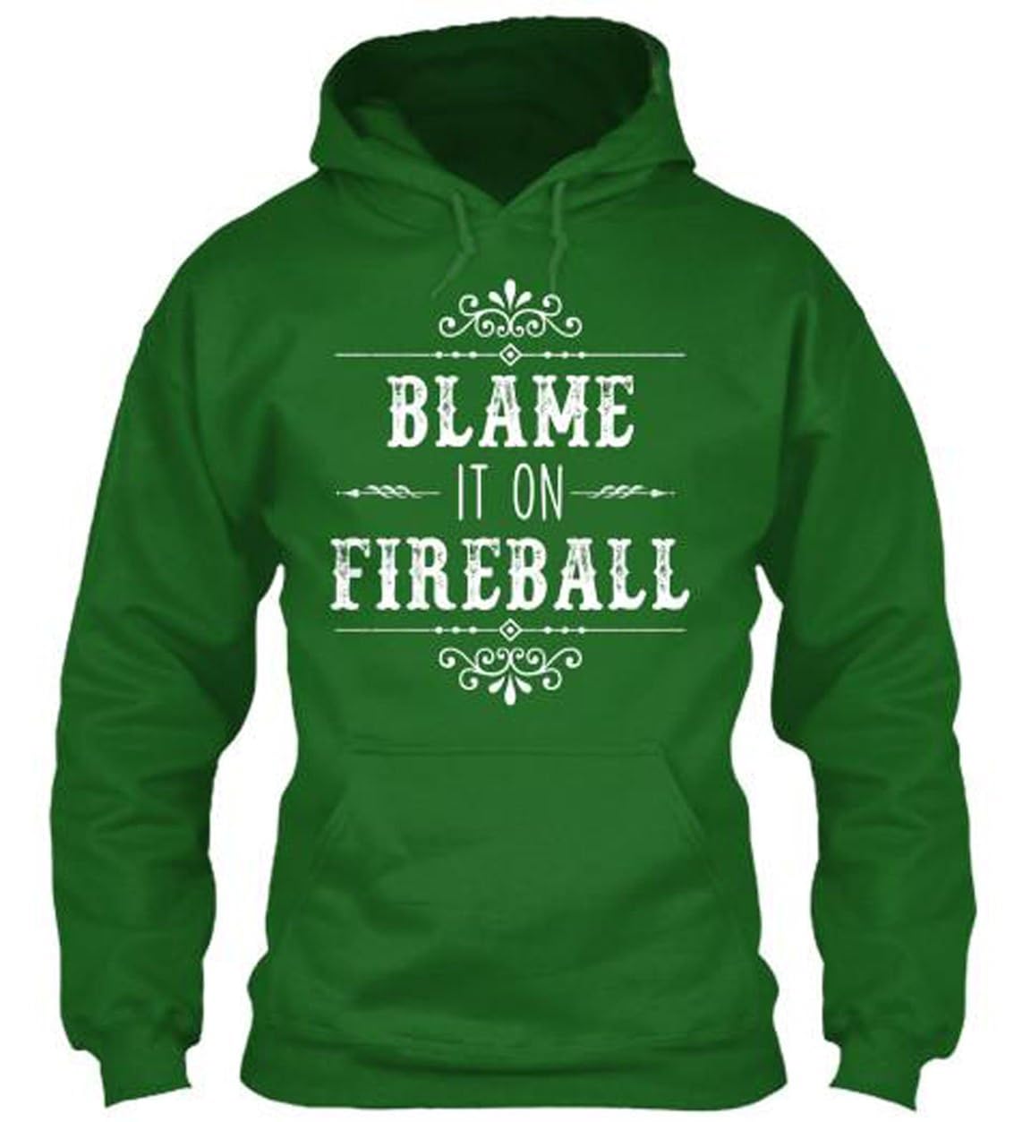 Blame It On Fireball Whiskey Drinking-Rose