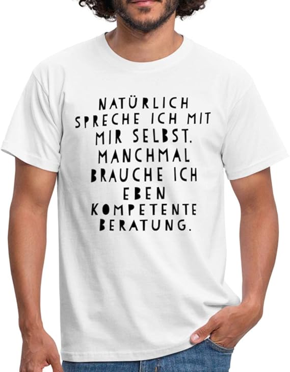 Natürlich Spreche Ich Mit Mir Selbst Spruch Männer TShirt Amazon.de