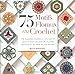 75 motifs floraux au crochet by 