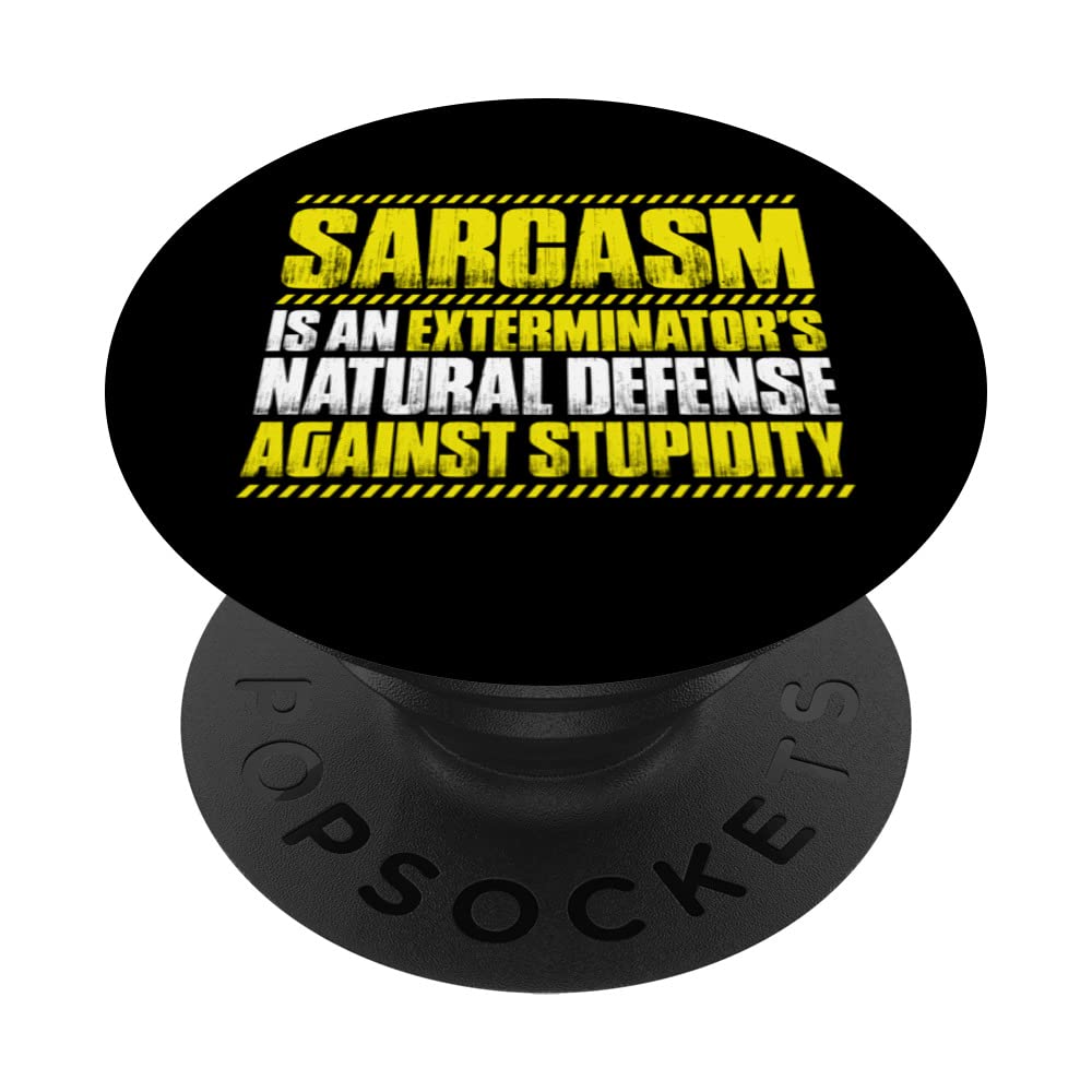 Pest Control Sarcasm Exterminator PopSockets Swappable PopGrip