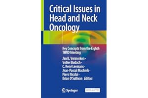 Critical Issues in Head and Neck Oncology: Key Concepts from the Eighth THNO Meeting