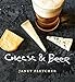 Cheese & Beer by 