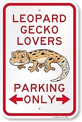 SmartSign Leopard Gecko Lovers Parking Only Funny