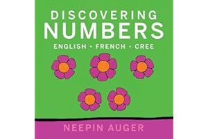 Discovering Numbers: English * French * Cree