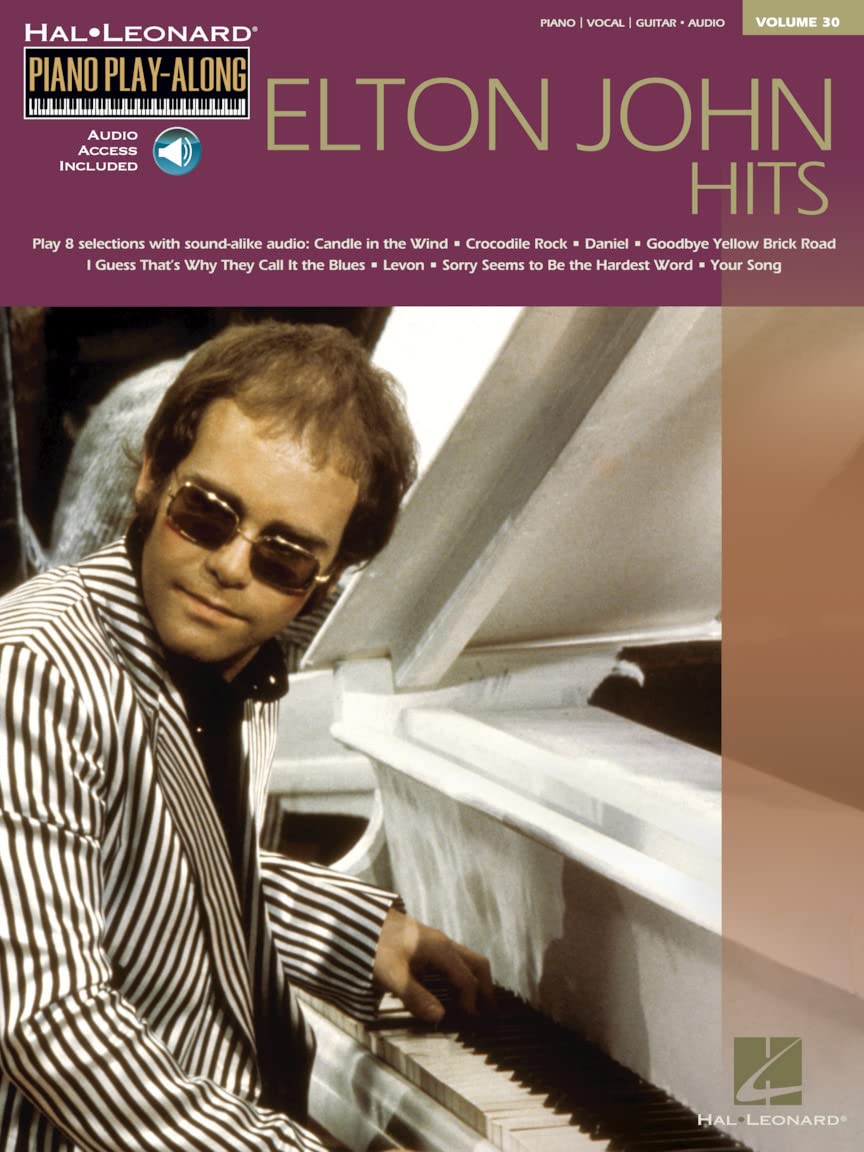 Elton John Hits: 30 (Hal Leonard Piano Play-Along): Piano Play-Along Volume 30