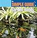 Simple Guide to Garden Ponds (Simple Guide To. . .) by Terry Ann Barber
