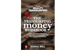 The Reality Transurfing Money Workbook: Master the Money Pendulum, Lower Importance, and Align with the Lifeline of Abundance
