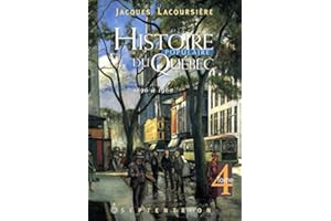 Histoire populaire du Québec, tome 4: 1896 à 1960 (French Edition)