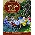 The Tuscan Sun Cookbook: Recipes from Our Italian Kitchen
