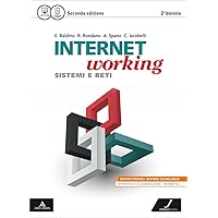 Scaricare Internetworking. Vol. unico. Per le Scuole superiori. Con e-book. Con espansione online PDF Gratis