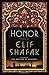 Honor: A Novel