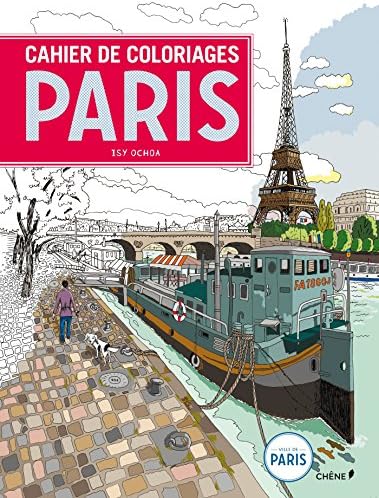 Cahier de coloriages Paris Paperback – 21 Jan. 2015