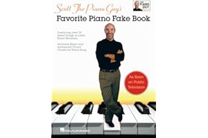 Scott The Piano Guy's: Favorite Piano Fake Book | Easy Piano Songbook with Melody and Chords | 74 Popular Songs for Adult Beginners and Hobbyists | ... Book for Pop Standards and Chord Practice