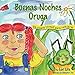 Buenas Noches Oruga: Un cuento juvenil para relajarse (Spanish Edition)
