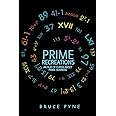 Prime Recreations: An Olio of Curios about Prime Numbers