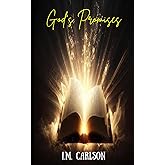 God's Promises: Knowing God and His Precious Promises