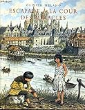 Escapade à la cour des miracles by 