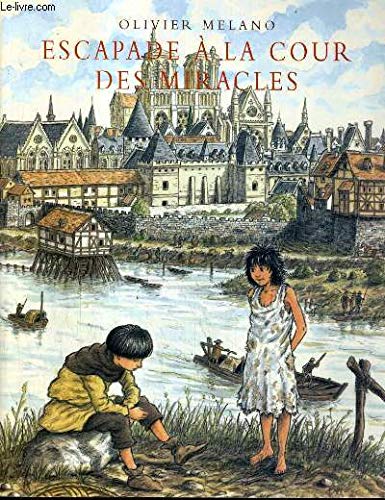 Escapade à la cour des miracles by (Paperback)