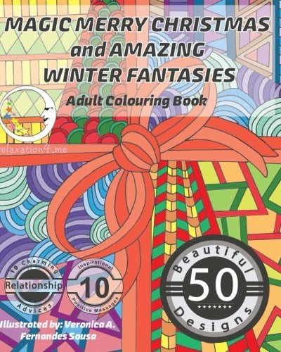 MAGIC Merry Christmas and Amazing Winter Fantasies: Adult Colouring Book (Zen Art Therapy with One Sided Mandala Pattern - Mindfulness for Ladies and Men)