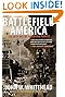 Battlefield America: The War On The American People by John  W. Whitehead