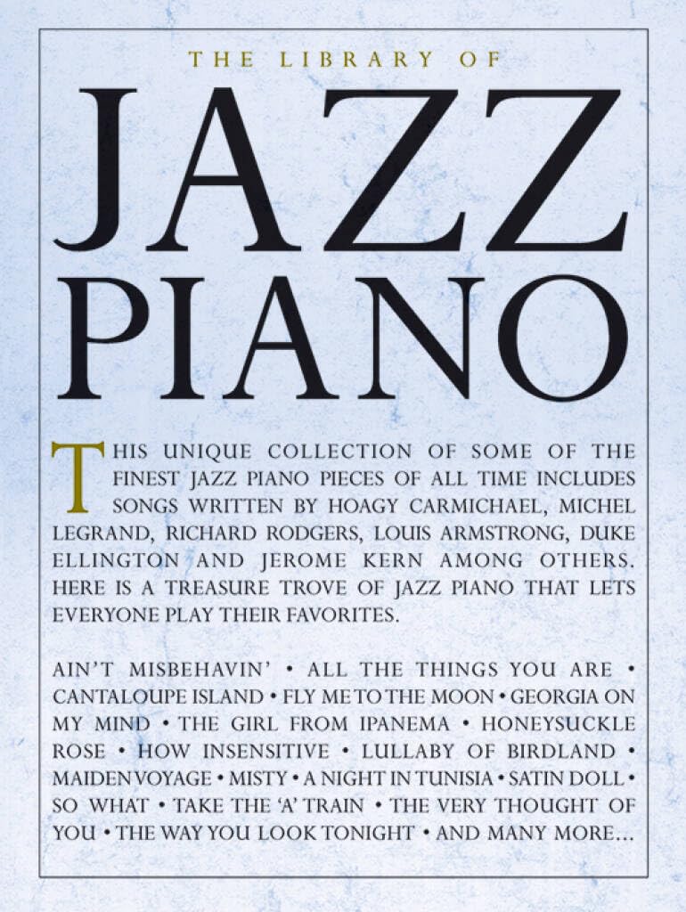 The Library Of Jazz Piano.