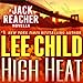 High Heat: A Jack Reacher Novella