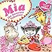 Mia: The Sweetest Valentine