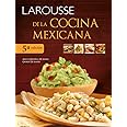 Larousse de la Cocina Mexicana
