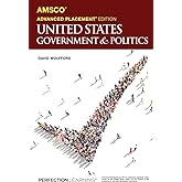 Advanced Placement United States Government &amp; Politics, 3rd Edition