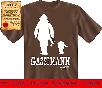 Bedruckte Hunde Sprüche Fun Tshirt Gassiman Lustige