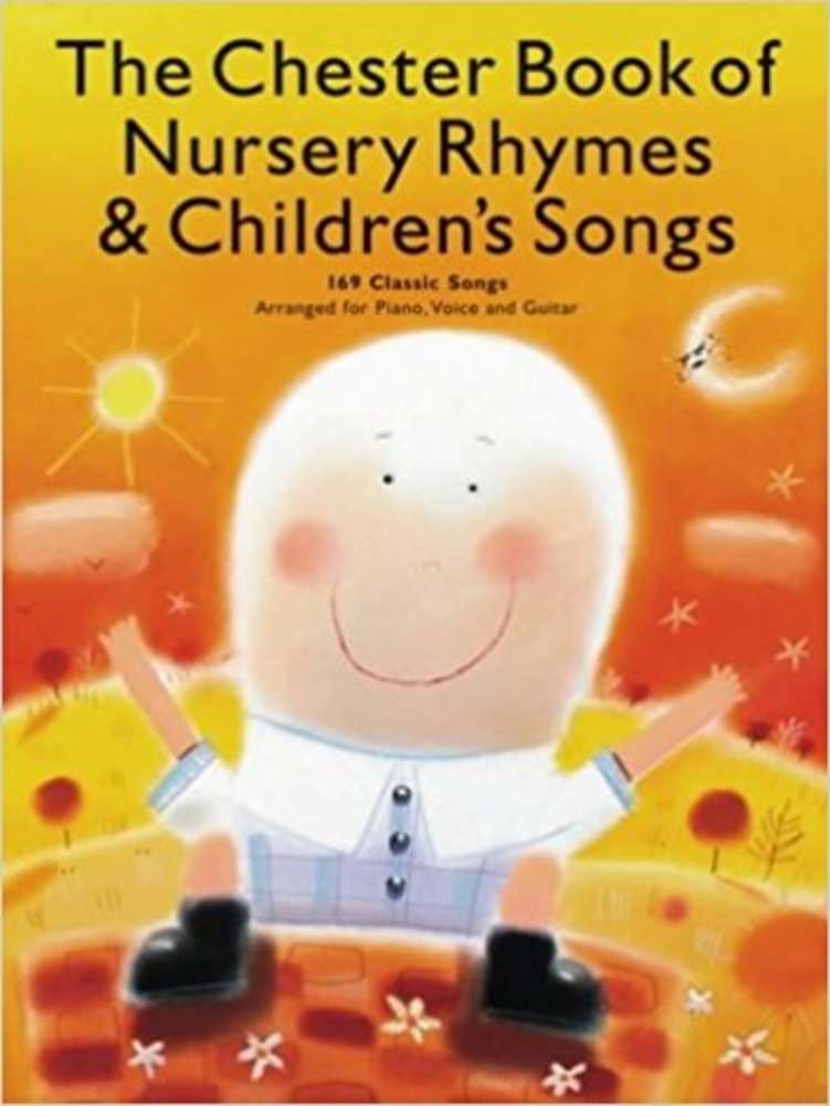 The Chester Book Of Nursery Rhymes And Childrens Songs PVG | Piano/Vocal/Guitar Sheet Music Collection | Easy Family Songbook with 169 Classics for Children and Parents for Home Learning